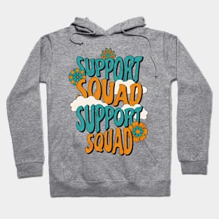 Support Squad Hoodie